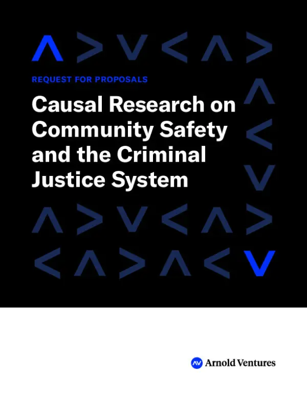 Causal Research on Community Safety in the Criminal Justice System 2025